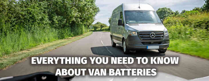 Everything You Need to Know About Van Batteries