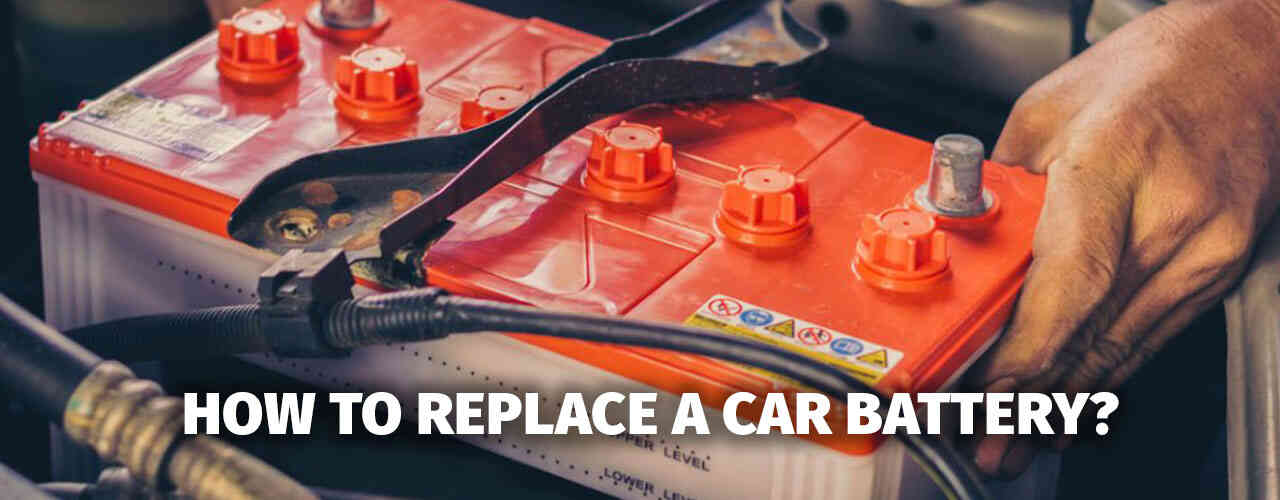 How to Replace an Car Battery 2023