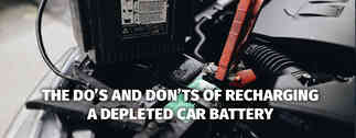 The Do’s and Don’ts of Recharging a Depleted Car Battery