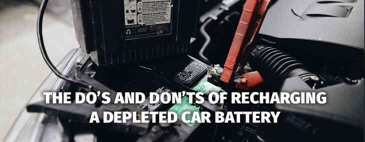 The Do’s and Don’ts of Recharging a Depleted Car Battery